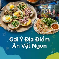 Gợi ý những Quán Ăn Vặt